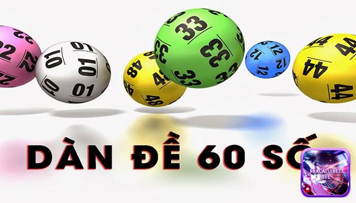Dàn đề 60 số là gì?